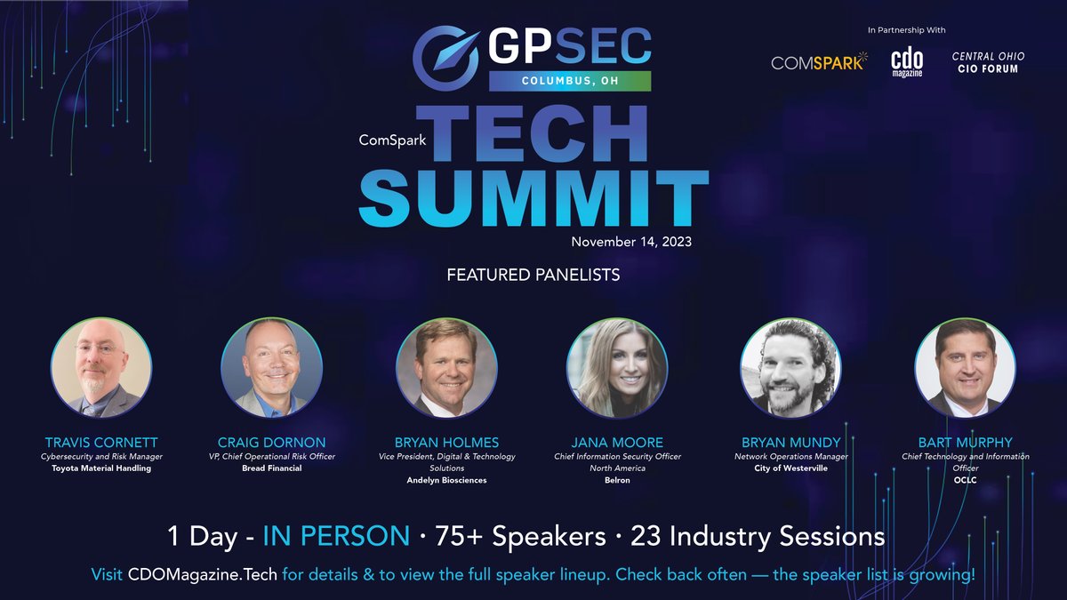✨Meet This Week's Featured Panelists! | The GPSec Columbus Tech Summit 2023 will spotlight technology executives and organizations from Central Ohio and the Midwest region.

🔗Don't miss the chance. REGISTER NOW: hubs.ly/Q025hp1C0