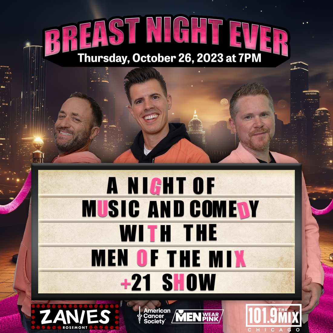 Join us at Zanies on Thursday, October 26 for a night of music and comedy benefitting Men Wear Pink for the American Cancer Society. Featuring Chris, Whip and McCabe from 101.9 The Mix, this is a show you don't want to miss. Grab tix while you can--> bit.ly/Rosemont_Mix10…