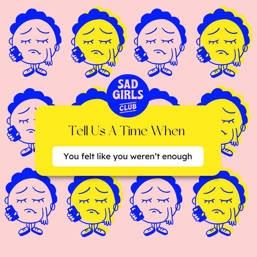 This A Safe Space Right? 

We want to hear from you. In the comments below, let us know I time you felt like you weren’t enough. 

#sadgirlsclub #chatroomsessions #remedy #tellusatimewhen