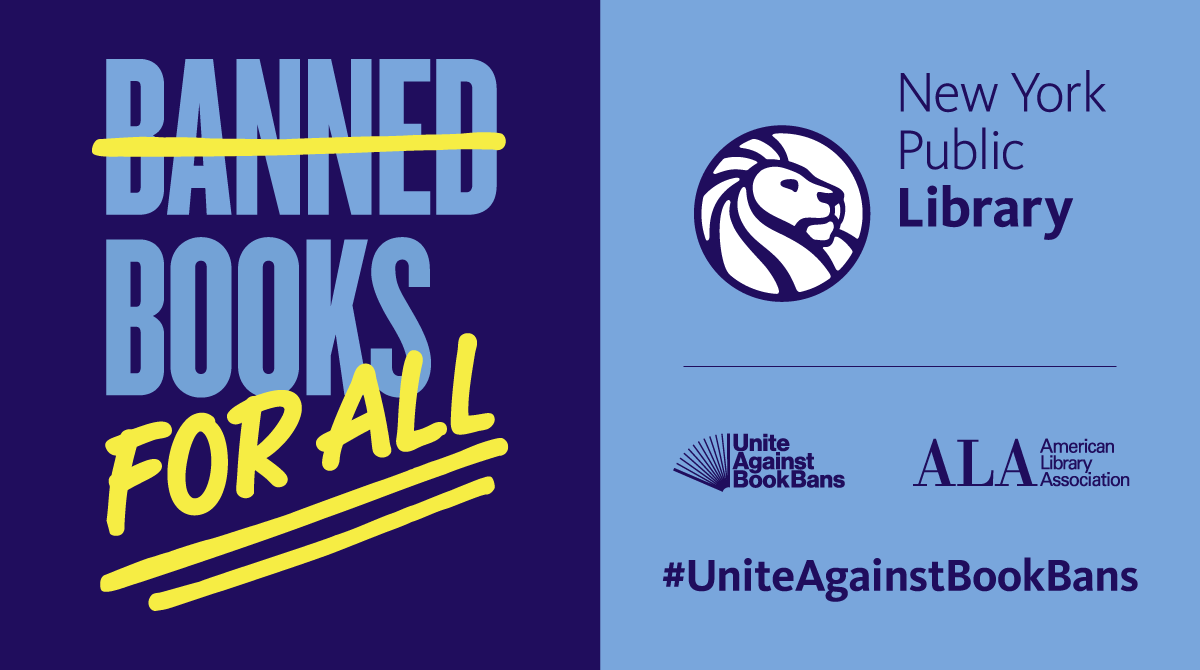 ALALibrary's tweet photo. .@nypl, @UABookBans, and ALA invite libraries and communities across the country to #UniteAgainstBookBans and protect the freedom to read! Check out NYPL's #BooksForAll initiative, including a free toolkit to help you and your community get involved. https://t.co/hgLWe2ftkn https://t.co/Yq1AZbFlqd