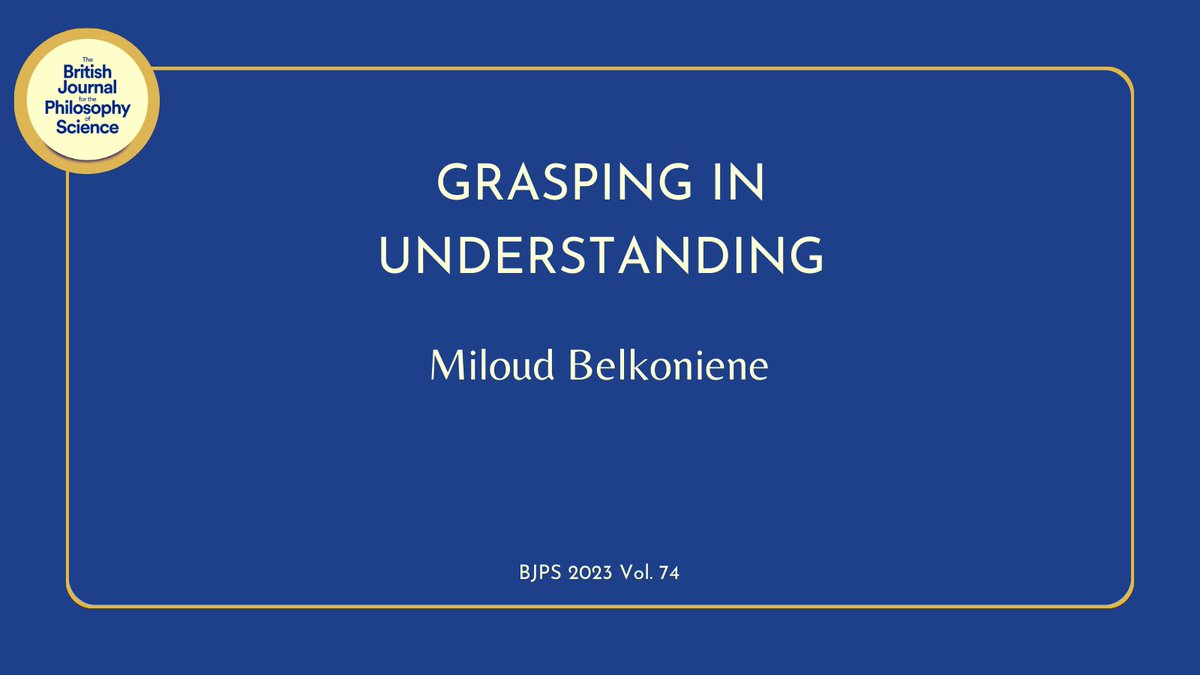 From the new issue:

Grasping in Understanding

—Miloud Belkoniene

Read it here: journals.uchicago.edu/doi/10.1086/71…

#philsci