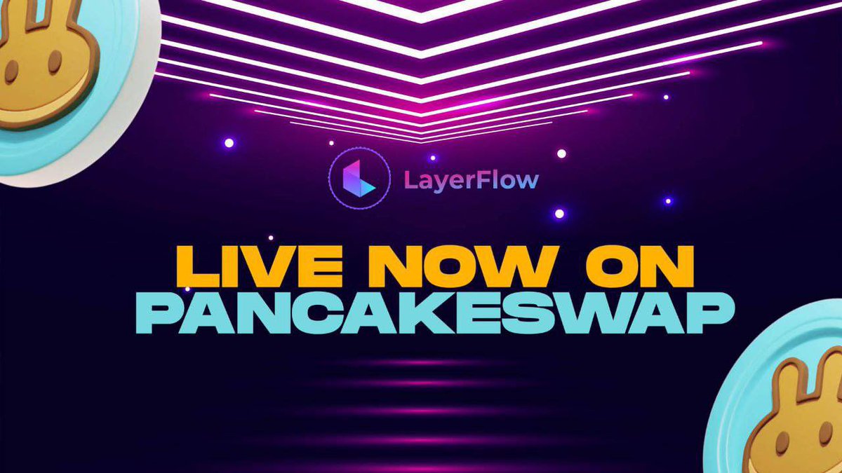 🧬LAYERFLOW IS NOW LIVE ON PANCAKESWAP | 0% TAXES

📜 $LAYERF Contract: 0xB27f95F03e1a882dC4436e88893190249502d040

🐰Pancakeswap Link:
pancakeswap.finance/swap?outputCur…

🐱Dexview: dexview.com/bsc/0xB27f95F0…

🌐Telegram: t.me/LayerFlow
🌐 Website: layerflow.co
