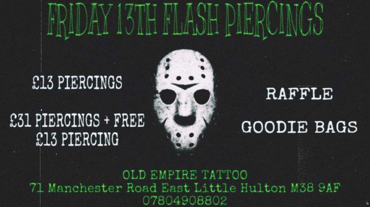 OldEmpireTattoo's tweet photo. FRIDAY 13TH PIERCING FLASH @ £13
We have goodie bags and a FREE raffle to be in the chance to win a 5 FREE piercings on us🎃🦇
insta - @bodyartbymegg @moonmodifications
#getpierced #oldempiretattoo #littlehulton #Salford #Manchester #fyp #foryoupage #bodypiercer #studio https://t.co/N1m3UOPdR5