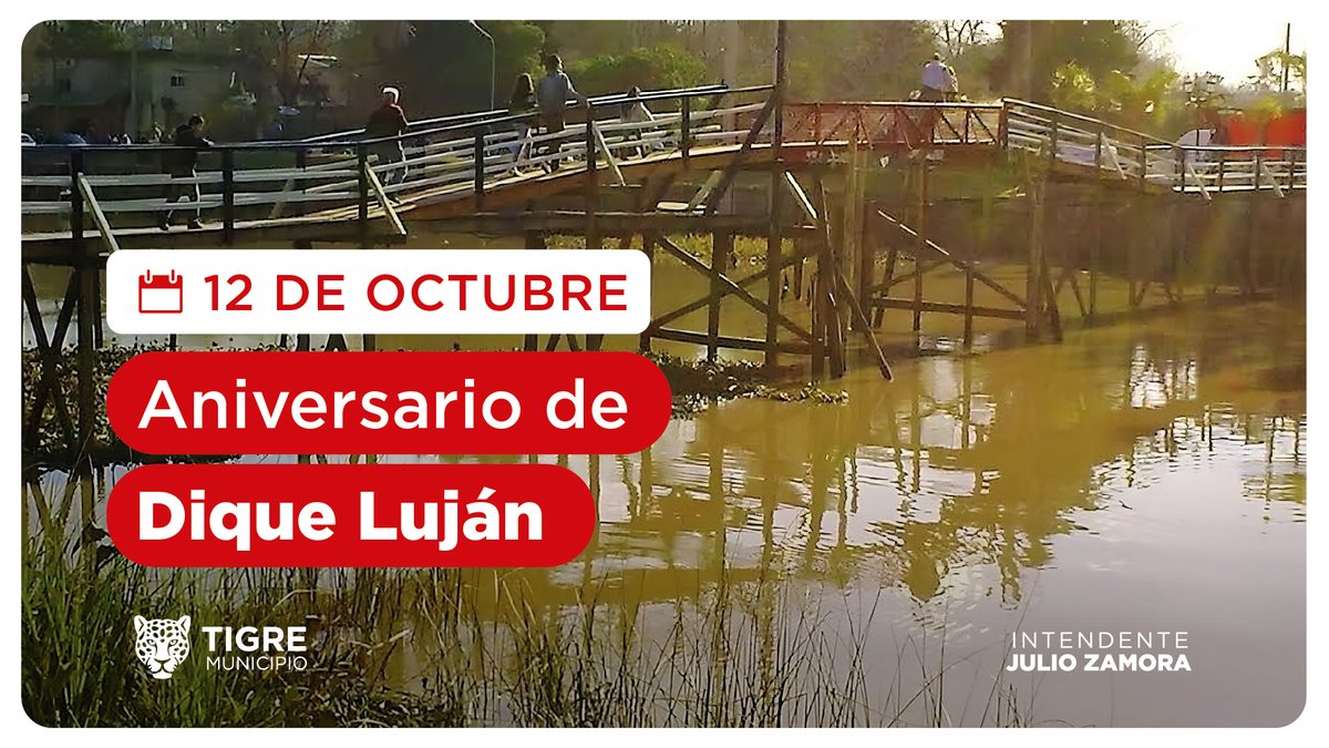 ZamoraJulio's tweet photo. Quiero saludar a los vecinos y vecinas de Dique Lujan en el 110° aniversario de su localidad. ¡Felicidades!
#TigreEsMiVida #Sigamos https://t.co/SIv6qYgHCn