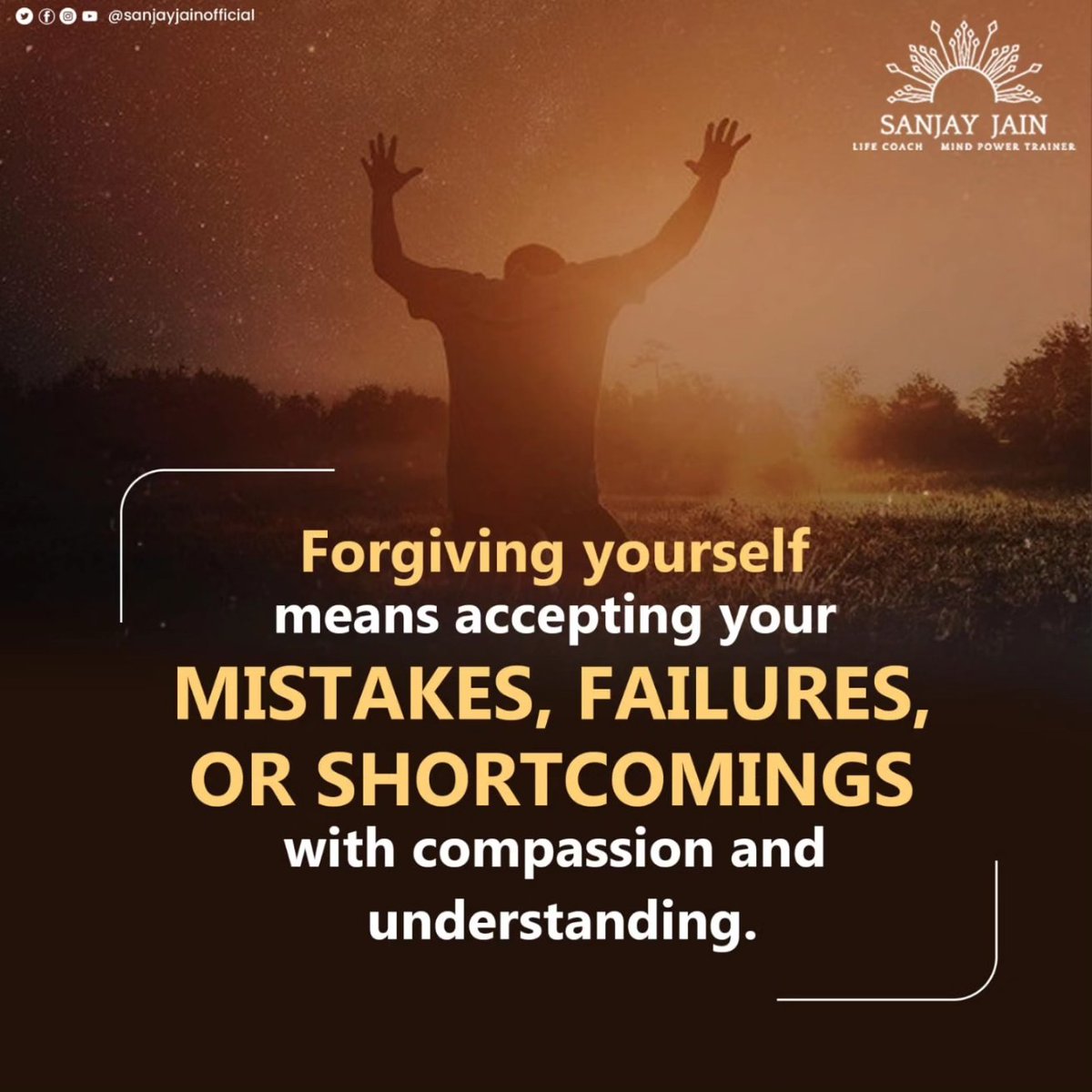 jainsanjay1231's tweet photo. Forgiveness doesn't mean excusing your actions, it's about learning from your mistakes and moving forward with a sense of self-compassion.
#sanjayjain #sanjayjainmotivation #mindset #mindpowertraining
#motivationalspeaker #motivation #mindpower #lifelesson #learntoforgive https://t.co/rUqlo9U2qx