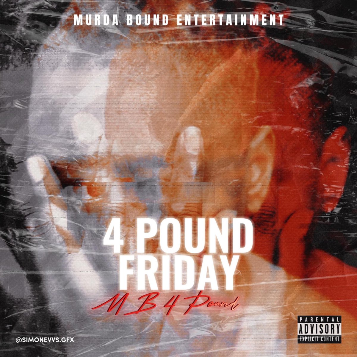 mb4pound's tweet image. “4pound Friday” by MB 4pound will be available at midnight on all music apps for download!! #4poundFriday 🔥🔥🔥🫶🏽🫶🏽🫶🏽