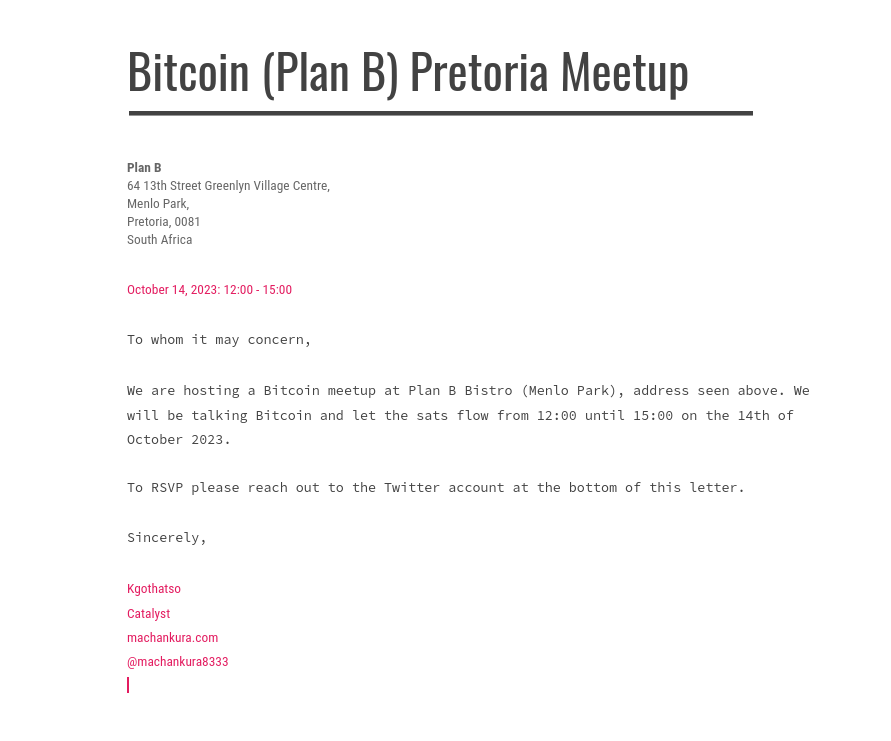 We gonna be having another Bitcoin Meetup in Pretoria. Come through October 14th.
