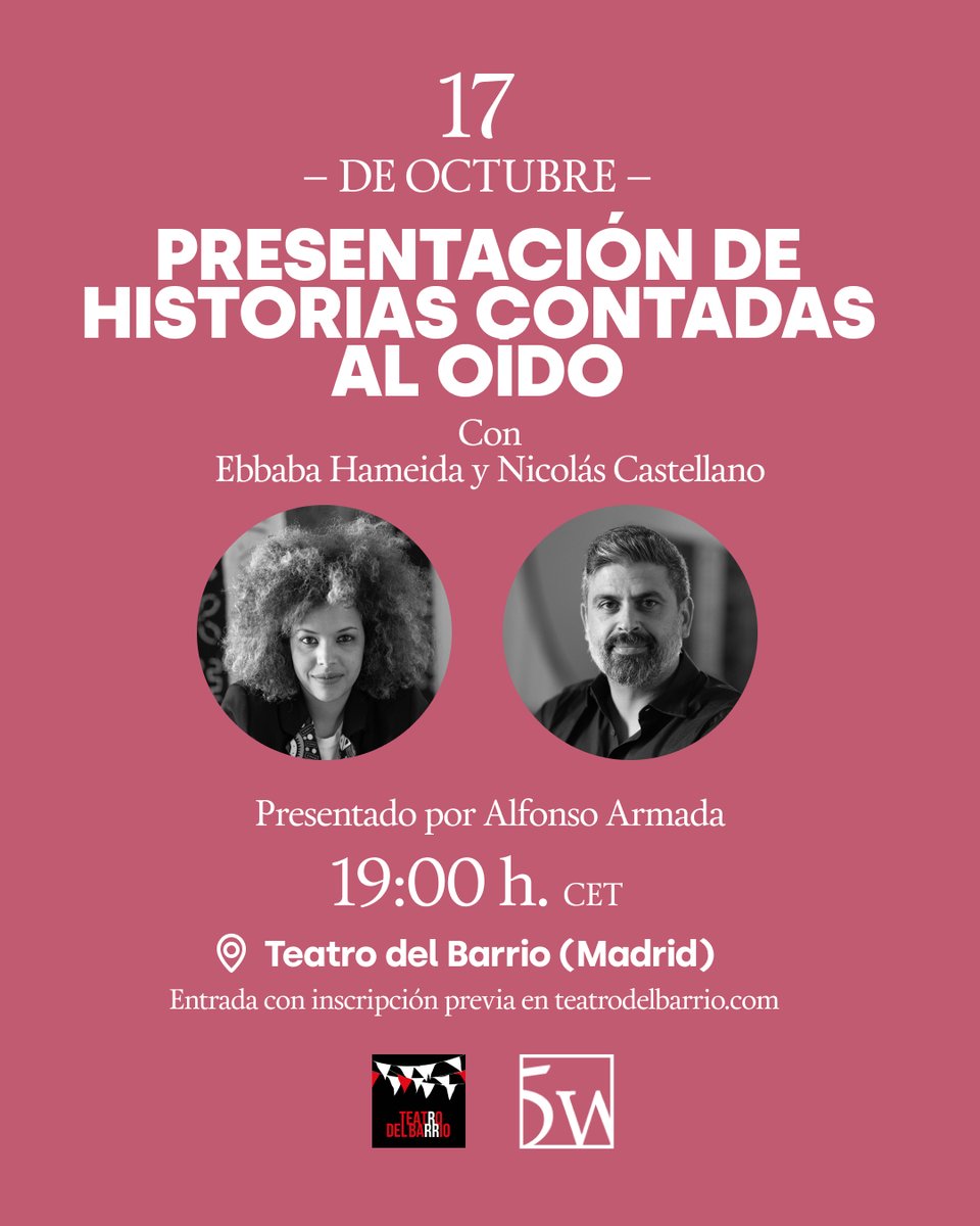 revista5W's tweet photo. 📆El próximo martes 17 presentamos en Madrid el último número de nuestra colección Voces 5W: ‘Historias contadas al oído’.

A las 19:00h (CET), en @teatrobarrio.

Con @Ebbaba_H, @NikoCastellano, @alfarmada. https://t.co/zAbsrSFLEd