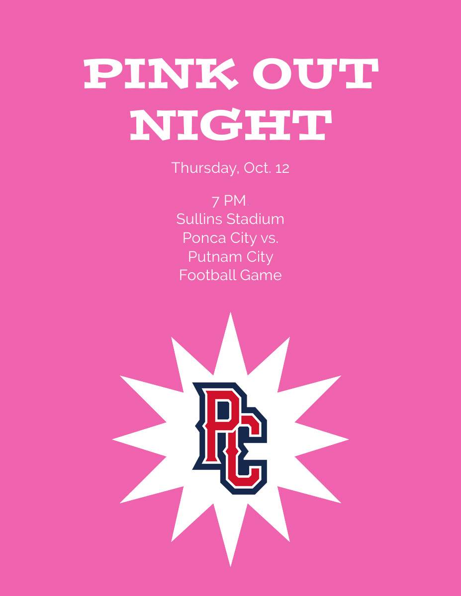Tonight is a Pink Out Night for the Ponca City vs. Putnam City football game. The game begins at 7 p.m. at Sullins Stadium. Tonight is also Mini Cheer Camp Night. Participants will have FREE entry with their mini cheer shirt on.