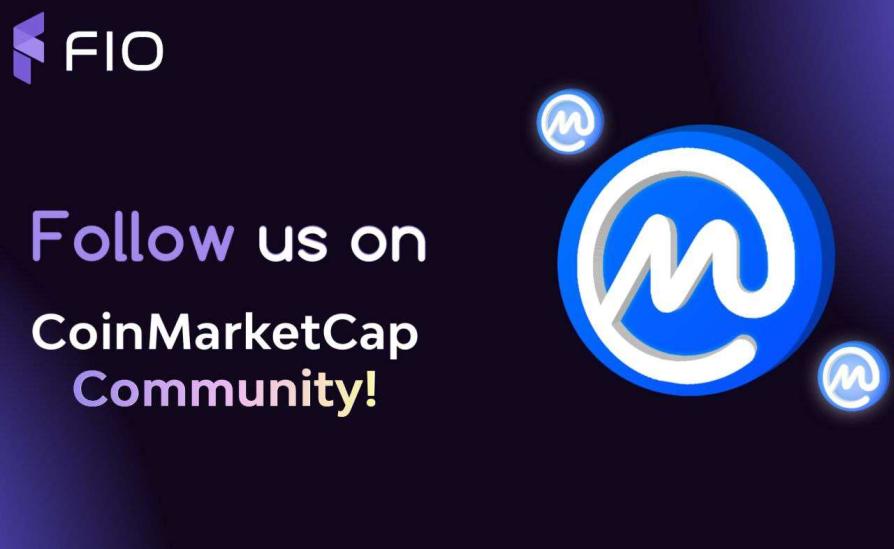 joinFIO's tweet photo. Hey #FIOFam ✌️
We're on #CMCCommunity, the amazing #crypto social network!😄
Follow us there to stay updated on all things $FIO👇 https://t.co/GotL4fX25a https://t.co/V3uWFbW0U1