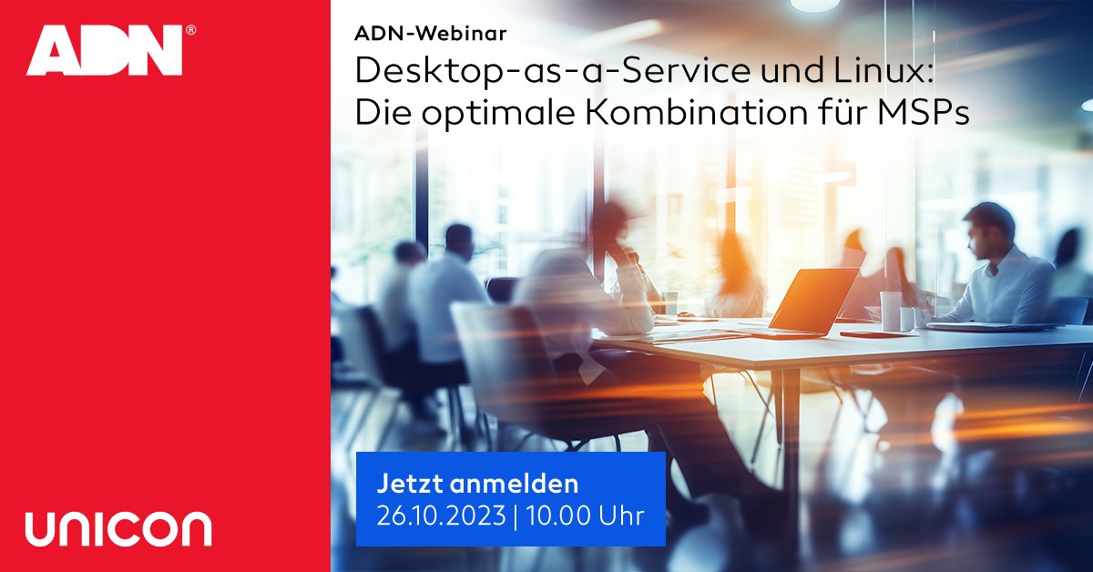 Nutzen Sie die Chance für Ihr Business und entdecken Sie im Webinar "Desktop-as-a-Service und Linux: Die optimale Kombination für MSPs", am 26.10.2023 um 10.00 Uhr, wie Sie mit Unicons eLux Endpoint OS eine profitable Win-win-Situation schaffen. eu1.hubs.ly/H05KlXh0