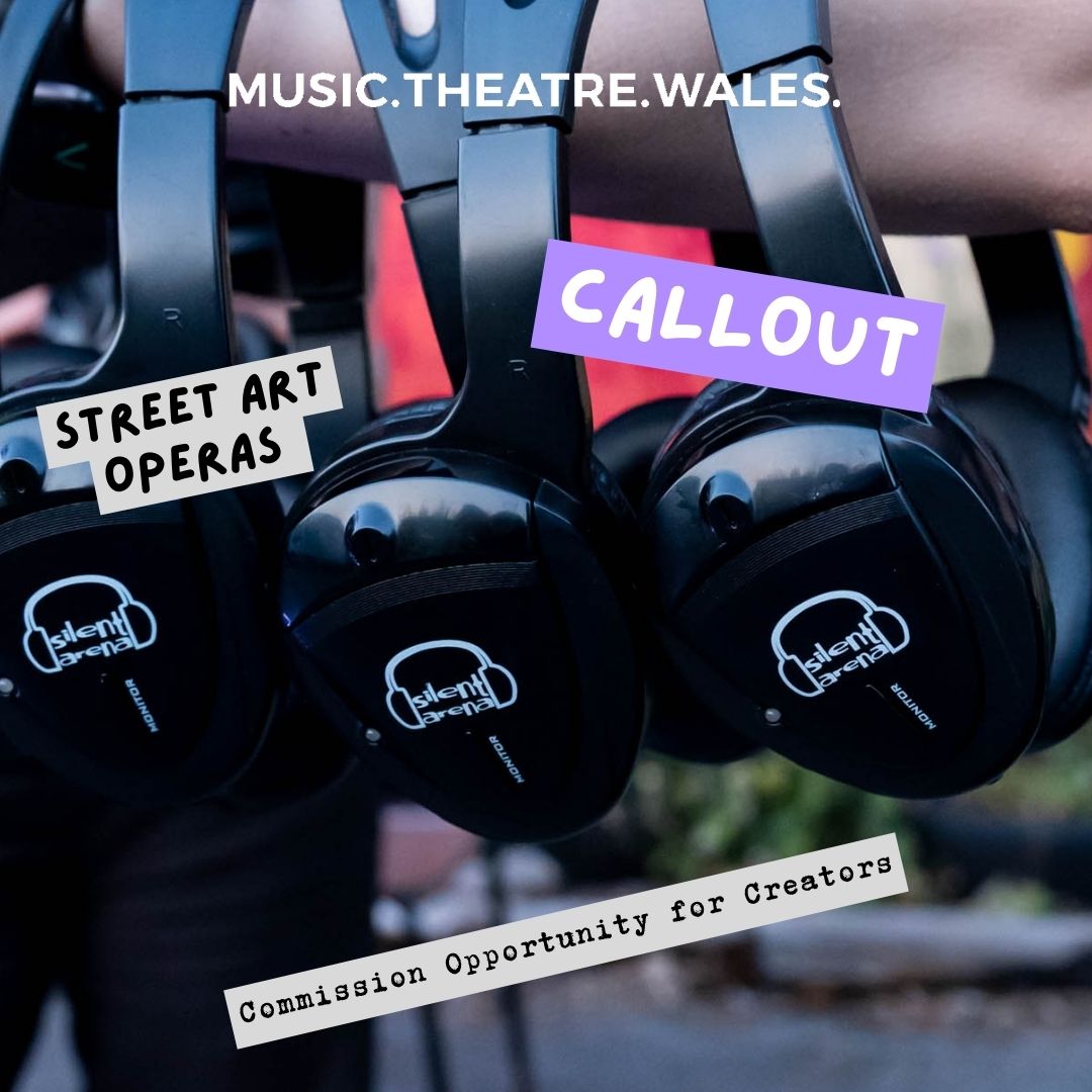 Like street art, we want these pieces to convey a strong message to the world – opera as activism: Punchy, comic, satirical, poignant, powerful. Please contact Michael McCarthy to know more michael@musictheatre.wales  Full callout info - musictheatre.wales/news/street-ar…