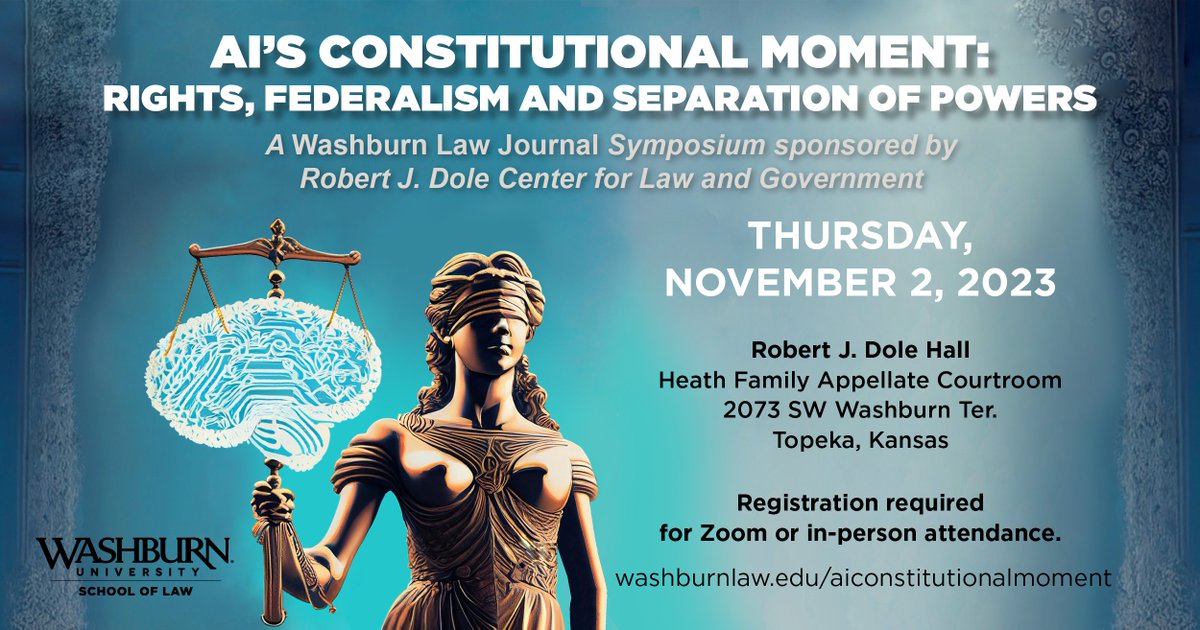 Join us on Nov. 2, 2023 in-person or virtually! Learn more at: washburnlaw.edu/aiconstitution… #aiconstitutionalmoment
