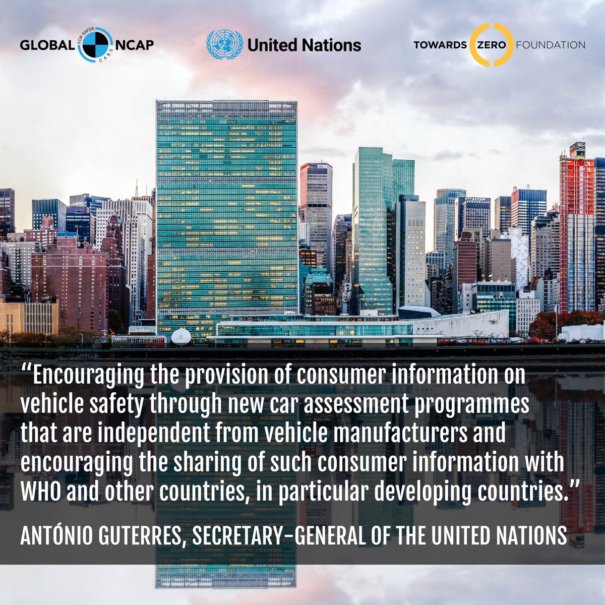 Proud to see our consumer testing and campaigns backed by @UN SecGen @antonioguterres in his latest status report on global road safety. Download the report here: bit.ly/3Qdaoot #50by30