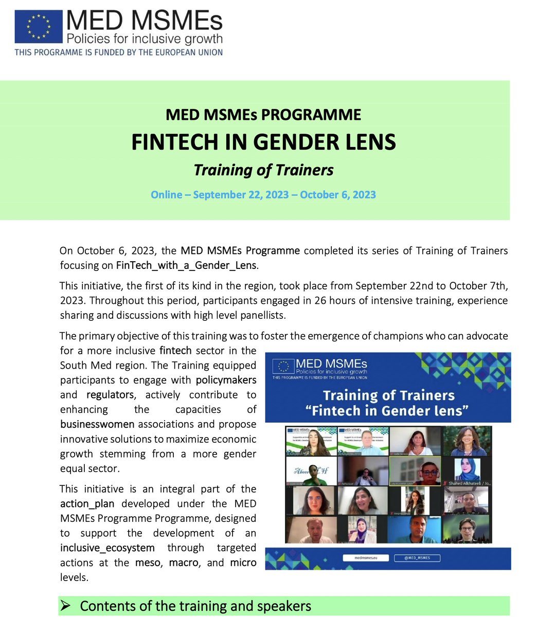 The <a href="/MED_MSMES/">MED MSMEs Programme 🇪🇺</a> Programme is pleased to announce the successful completion of the Training of Trainers (TOT) on “#Fintech in Gender Lens”! 
The details and inspiring quotes from the 12 certified participants:
👉 bit.ly/TOTFintechOct23
 #Innovation #Champions 
 #GenderLens