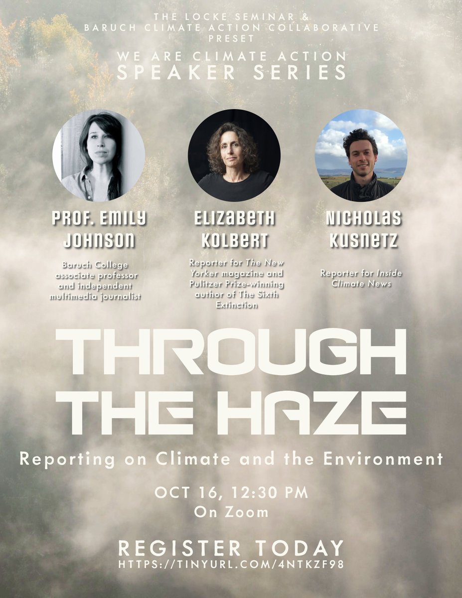 The @BaruchCollege “We Are Climate Action” speaker series is back on Zoom with a new event on Monday, October 16, 12:30 p.m. The distinguished panel will discuss the process of covering climate and the environment as a journalist. Register now! TINYURL.COM/4NTKZF98