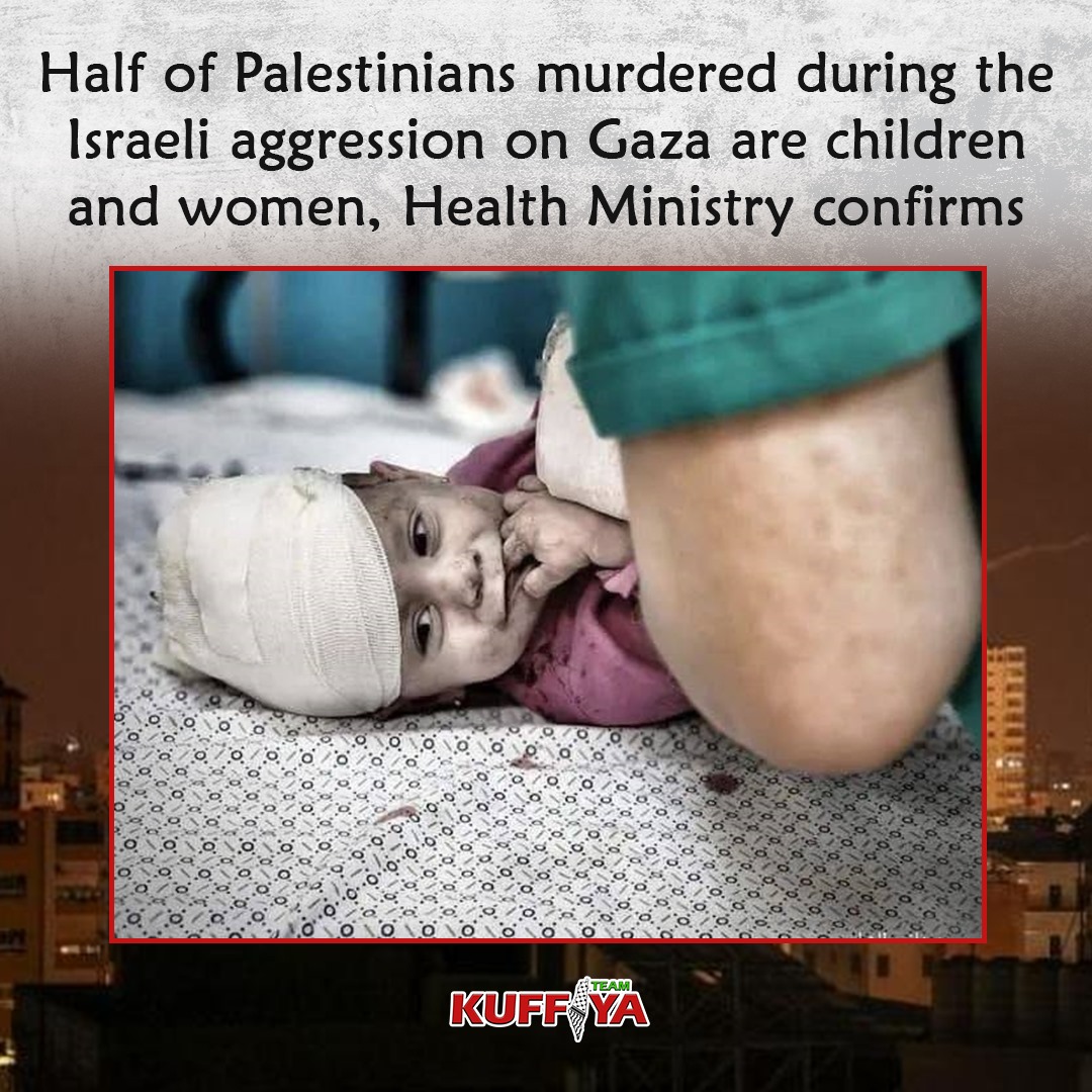 MerOoAhmad16's tweet photo. Half of Palestinians murdered during the ongoing Israeli aggression on the besieged Gaza Strip are children and women, the Palestinian Health Ministry confirmed.
#GazaUnderAttack
#StandWithGaza https://t.co/n4bb4gbkII
