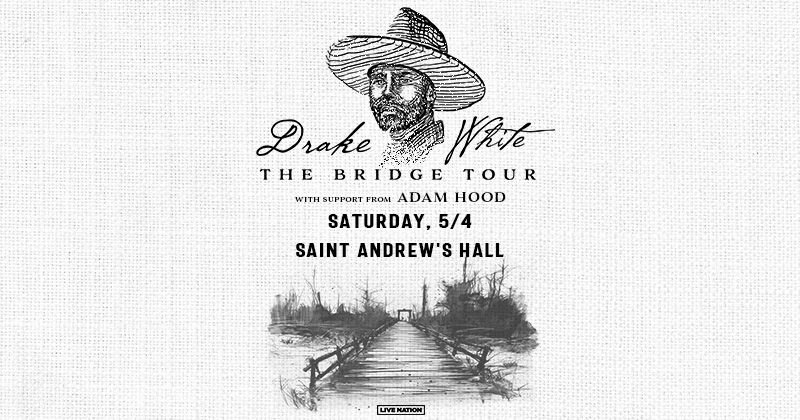 SUPPORT UPDATE 🎶 @adamhoodmusic will be supporting @DrakeWhite at Saint Andrew's Hall on Saturday, May 4! 🎟 Tickets available at: livemu.sc/48OXnsw