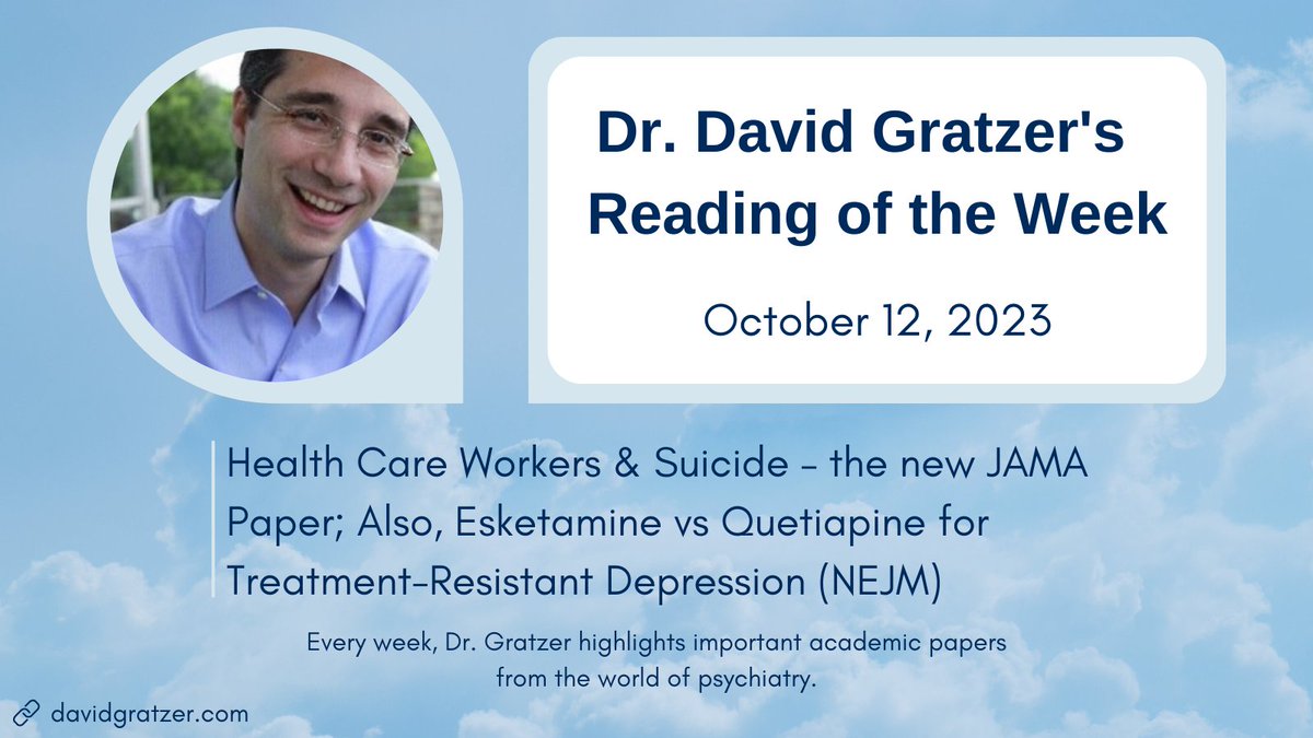 UofTPsych's tweet photo. Join @DavidGratzer as he discusses suicide among healthcare workers and medication options for treatment-resistant depression in the latest #ReadingOfTheWeek.

https://t.co/hLECFJGVSZ https://t.co/cvOfvxUe5h