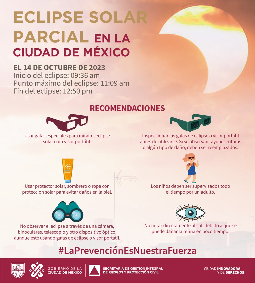 SGIRPC_CDMX's tweet photo. Recuerda que el próximo 14 de octubre se registrará un Eclipse Solar Parcial.

En la Ciudad de México alcanzará su punto a las 11:09 h.

Sigue nuestras recomendaciones. #LaPrevenciónEsNuestraFuerza https://t.co/NkJw9M6j3n