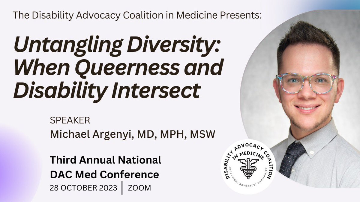 We’re so excited to hear Dr. Michael Argenyi’s talk, “Untangling Diversity: When Queerness and Disability Intersect” at our upcoming DAC Med Conference! Join us for this session and more - register here: tinyurl.com/cyt3eh98

#MedEd #DisabilityAdvocacy #DisabilityMedicine