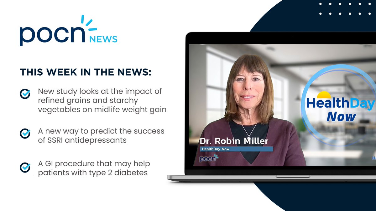 In this week’s POCN health news: the impact of refined grains on midlife weight gain, a new method in predicting SSRI antidepressant treatment success & a GI procedure that may help type 2 diabetes patients. Watch here: pocnplus.com/video/pocn-new… Listen here: pocnplus.com/audio/pocn-new…