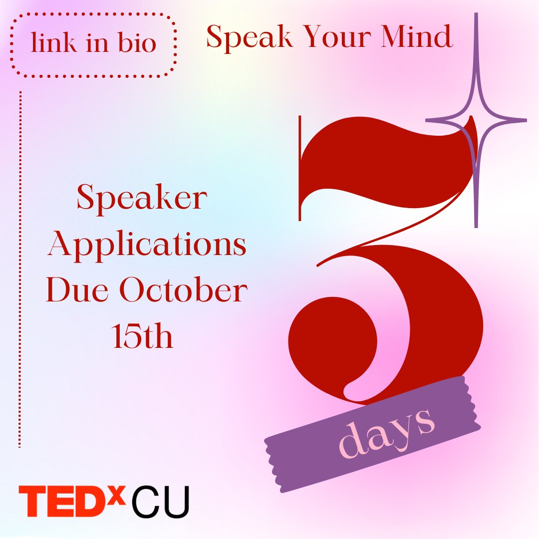 TEDxCUBoulder's tweet photo. 3 days left to apply to be a speaker for our main event: Renaissance! Don't miss out on an amazing opportunity and apply today! ❌ #TEDxCU https://t.co/W9WFSpt4jG