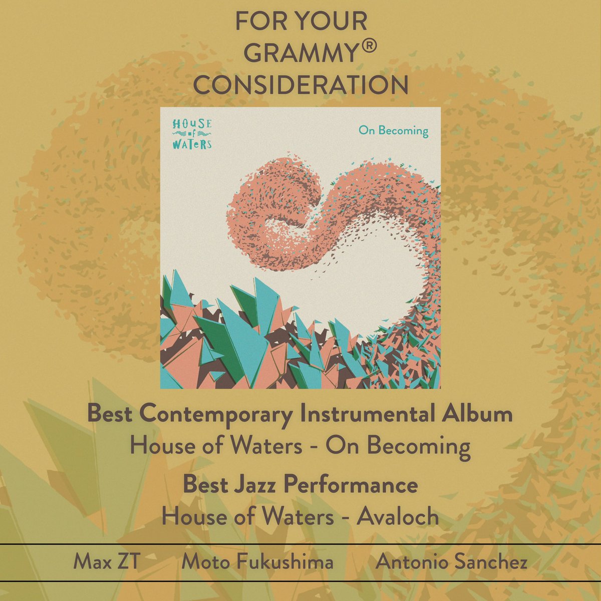 If you’re voting this year for the Grammy’s please consider the album ‘On Becoming’  in two categories:

Best Contemporary Instrumental Album and Best Jazz performance: House of Waters

If you know anyone else who might be interested in this music, please do pass this along.