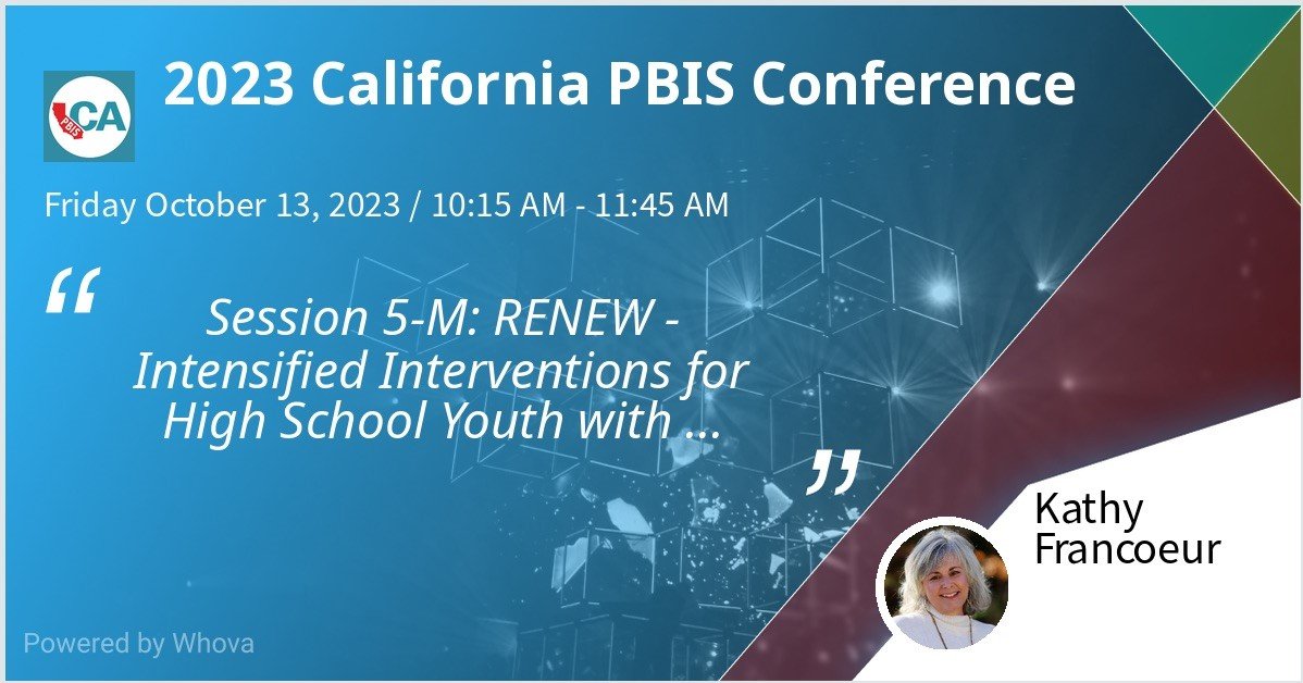Kathy Francoeur, National RENEW Trainer/Coach will present on Resilience, Empowerment &amp; Natural Supports for Education and Work (RENEW) at the 2023 California Positive Behavioral Interventions and Supports (#PBIS) Conference.

#UNHCHHS #UNHIOD #PBISCA #mentalhealth
