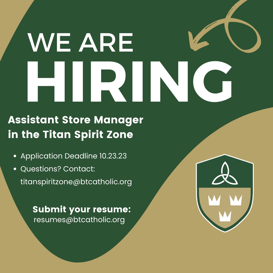 Blessed Trinity is looking for an Assistant Store Manager for our Titan Spirit Zone. 

Want to be a part of a great community? 

Visit btcatholic.org/about/employme… to learn more!