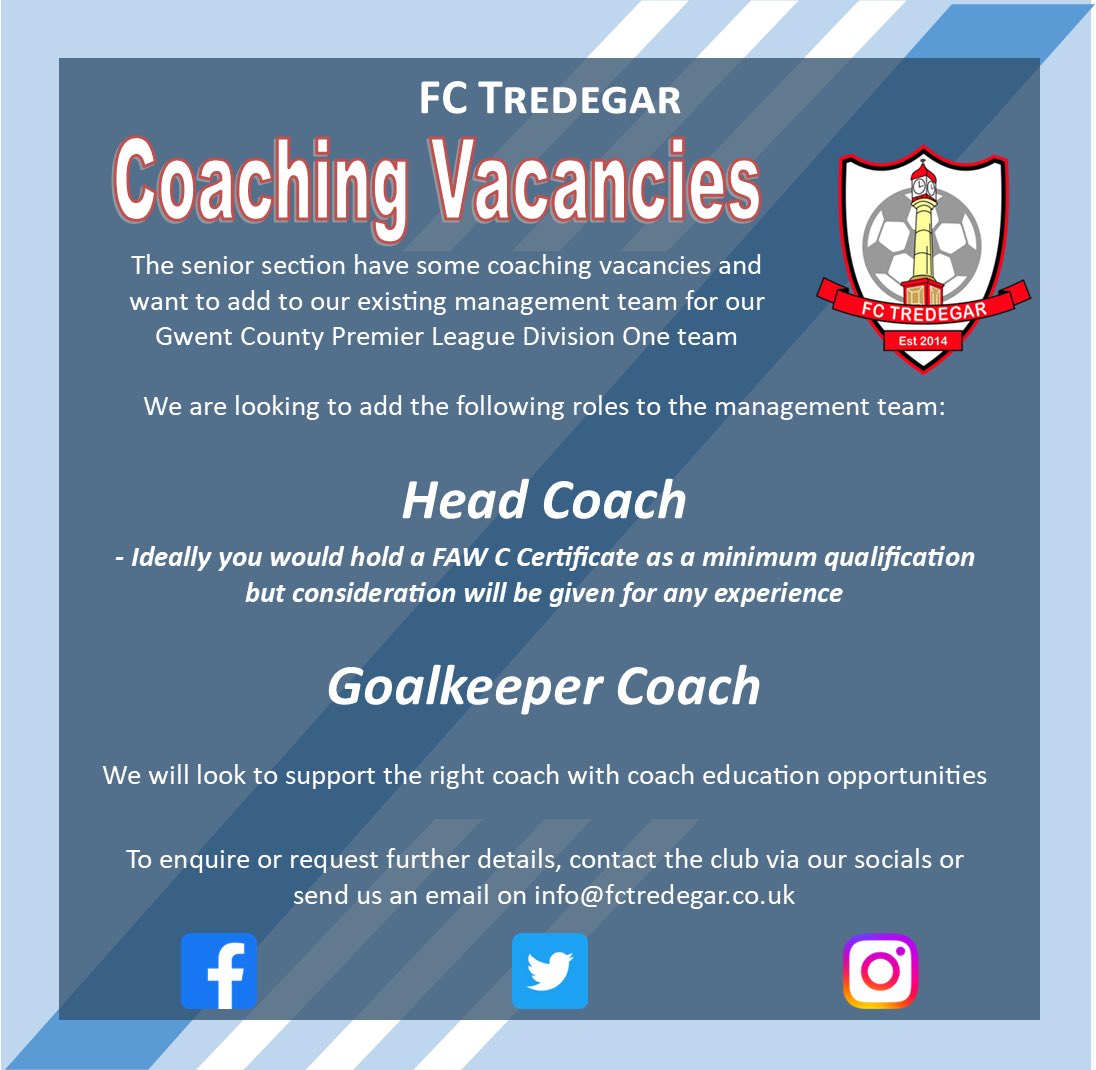⚽️ | COACHING VACANCIES

The club are looking to recruit a head coach and goalkeeper coach to compliment the existing management structure of our senior team.

If interested, message us on our socials or email on info@fctredegar.co.uk.