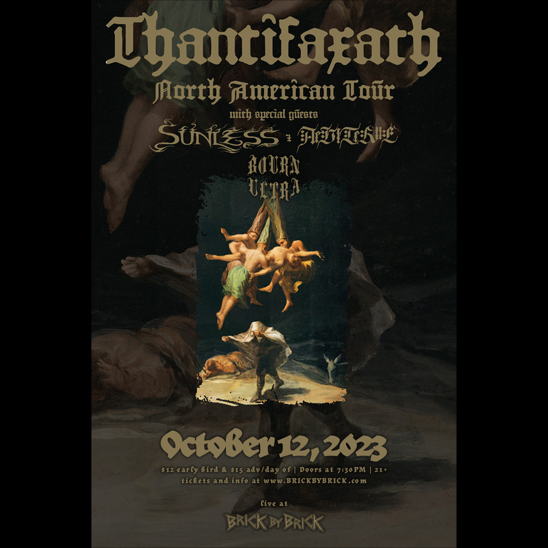 TONIGHT 📆 Doors are at 7:30PM for #Thantifaxath with <a href="/sunlessband/">Sunless</a> #Aeviterne (<a href="/arti_brain/">Artificial Brain</a>, etc.) and <a href="/bournultra/">Bourn Ultra</a>! bit.ly/ThantifaxathSD #LiveAtBxB <a href="/DarkDescentRec/">Dark Descent Records</a>