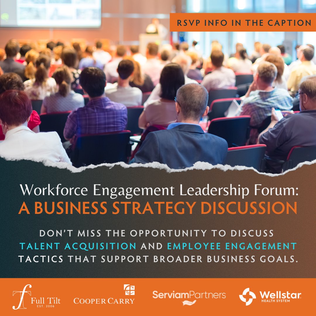 FullTiltATL's tweet photo. Don’t miss out on the opportunity to have your workforce questions answered by chief executives and their heads of #HR. Learn more and RSVP today https://t.co/083Qv3L5DK #WorkforceEngagement #FullTilt #HRstrategy #HRconsulting @WellstarHealth @CooperCarry @ServiamP @LisaTilt https://t.co/cvYxYuWDN3