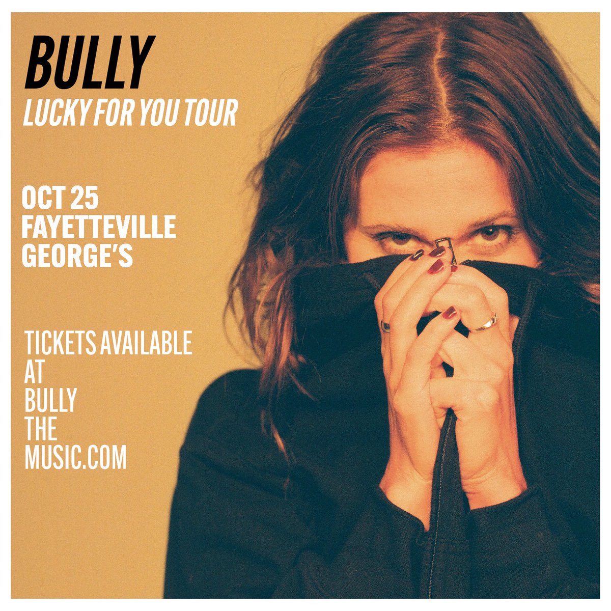 Fayetteville AR - October 25 Bully is at George's with Sub*T Tickets at georgeslive.com