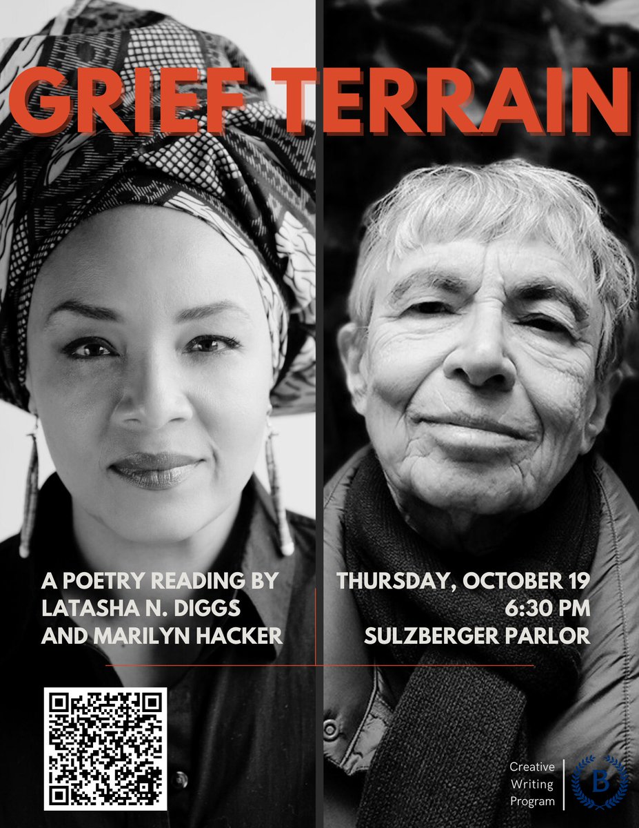 Location update: Our reading Grief Terrain with the exceptional poets LaTasha N. Diggs and Marilyn Hacker will now be held in Sulzberger Parlor. We hope to see you on October 19th at 6:30 PM! Register here: eventbrite.com/e/writers-at-b…