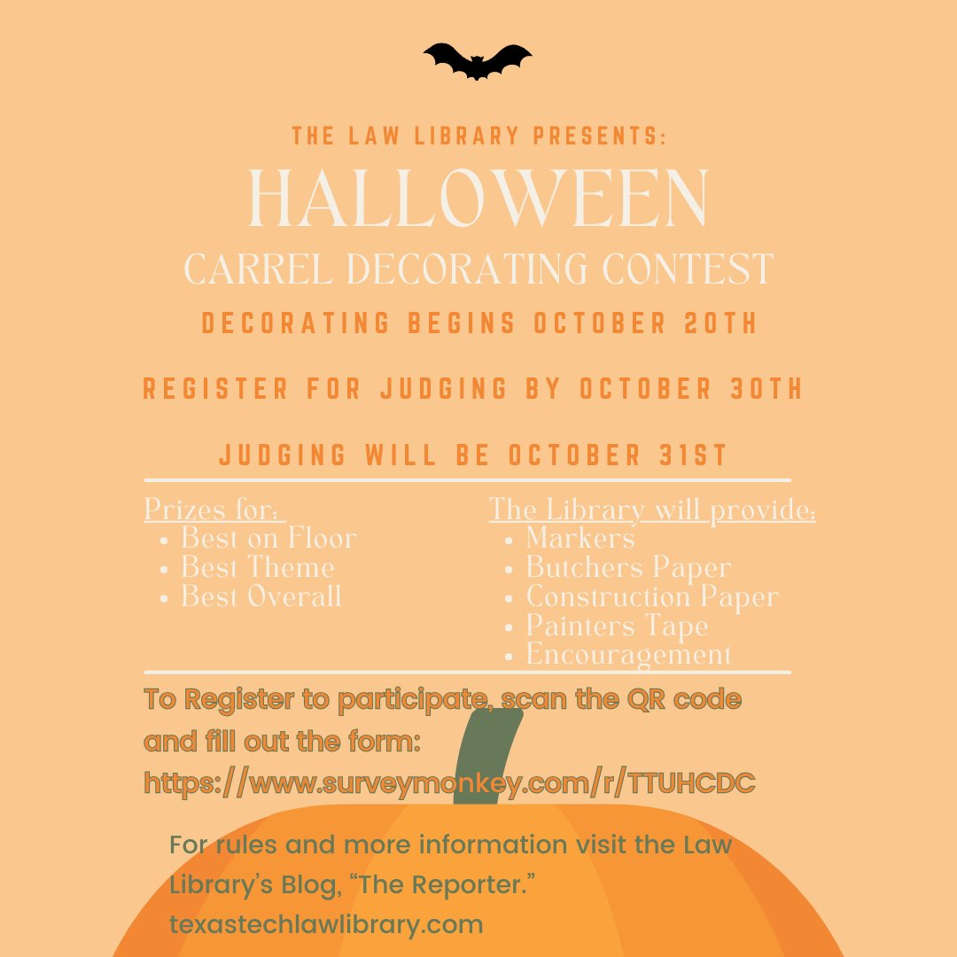 TechLawLibrary's tweet image. The Law Library will be hosting a Carrel Decorating Contest. Starting October 20th, visit the Circulation Desk for supplies
To register, please visit: surveymonkey.com/r/TTUHCDC
For more information and rules, visit the Law Library's Blog, "The Reporter," texastechlawlibrary.com