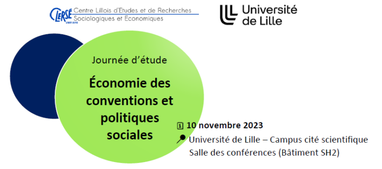 ecoconv's tweet photo. Journée d'étude "Économie des conventions et politiques sociales", vendredi 10 novembre 2023 au @ClerseUMR8019  (ULille). Le programme est en ligne https://t.co/lBsgkjuMnb via @hypothesesorg https://t.co/Q6mLi5dyVz