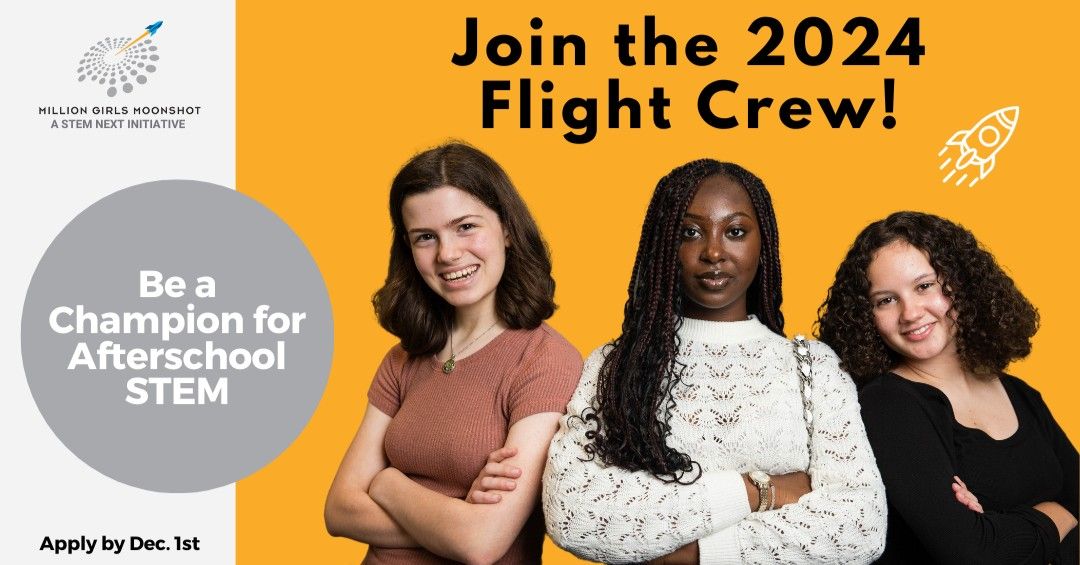 STEM Next (@stemnext) on Twitter photo The <a href="/girlsmoonshot/">Million Girls Moonshot</a> is thrilled to share that the 2024 Flight Crew application is OFFICIALLY OPEN! 🚀 Do you know a girl passionate about breaking barriers in STEM? This is a great opportunity to champion #STEMlearning. Apply before 12/1 bit.ly/3qiep0h
#GirlsLeadSTEM The <a href="/girlsmoonshot/">Million Girls Moonshot</a> is thrilled to share that the 2024 Flight Crew application is OFFICIALLY OPEN! 🚀 Do you know a girl passionate about breaking barriers in STEM? This is a great opportunity to champion #STEMlearning. Apply before 12/1 bit.ly/3qiep0h
#GirlsLeadSTEM