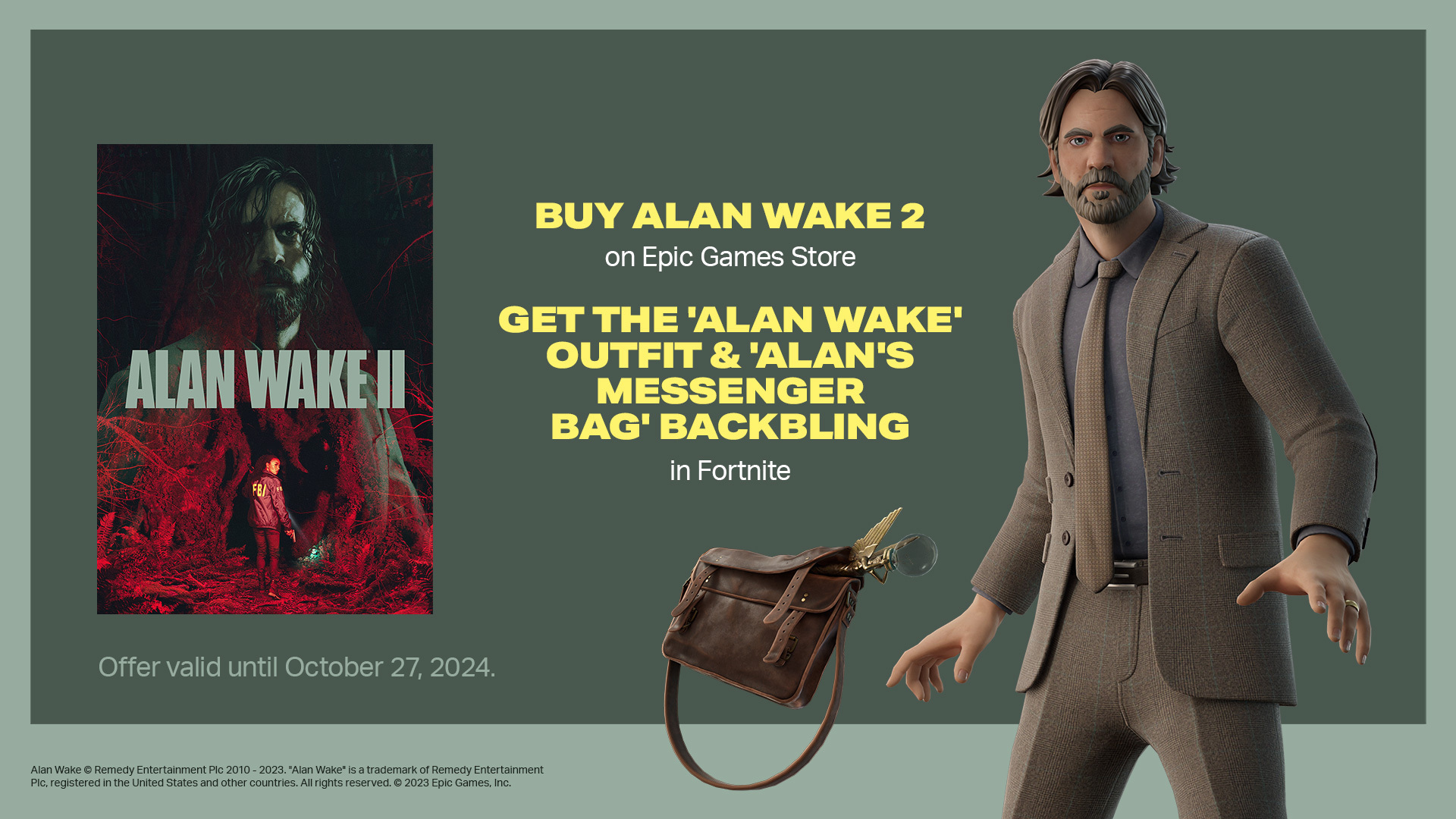 Alan Wake 2 on X: If you buy Alan Wake 2 on the Epic Games Store, you will  get the Alan Wake Outfit and Alan's Messenger Bag Back Bling in Fortnite.  Pre