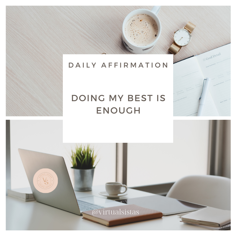 ✨Daily Affirmation✨
.
Doing my best is enough
.
.
.
.
.
.
.
.
#virtualsistas #remoteteams #smallbusinesshelp #freelancing #virtualadmin #socialmediamanagement #virtualassistanthelp #creativevirtualassistant #executivevirtualassistant