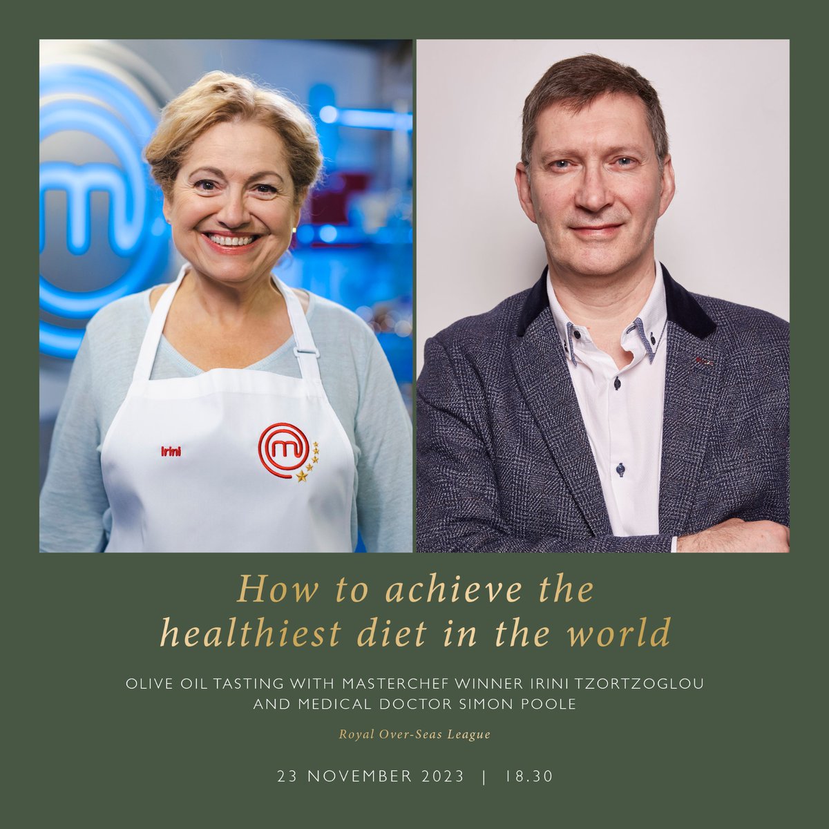 🫒How to achieve the healthiest diet in the world. Join MasterChef champ  @irinitzo and Author and Expert Dr. Simon Poole <a href="/tasteofthemed/">Dr Simon Poole</a> on 23 November for an Olive Oil Tasting. Discover the world's healthiest diet: ow.ly/s5xQ50PW8s0 #FoodTasting #OiliveOilTasting