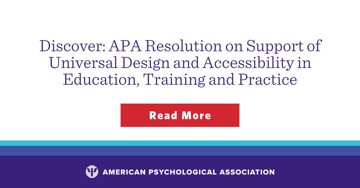 Interested in learning more about #UniversalDesign and #accessibility in #education? Explore this article on #APA’s commitment to advancing accessibility, #equity, and inclusion with the Universal Design framework: bit.ly/3LFq6Gg