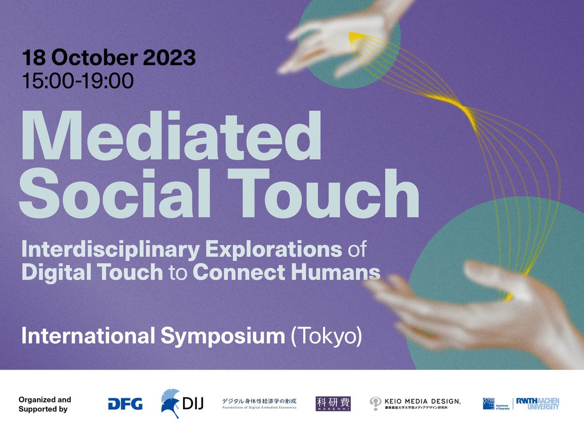 dij_tokyo's tweet image. You can still register for next week's symposium 'Mediated Social Touch. Interdisciplinary Explorations of Digital Touch to Connect Humans'. 18 October, onsite only at OAG House Tokyo @dfg_public @jsps_sns @keiomediadesign @ktminamizawa @RWTH @kott_no dij.tokyo/mediated