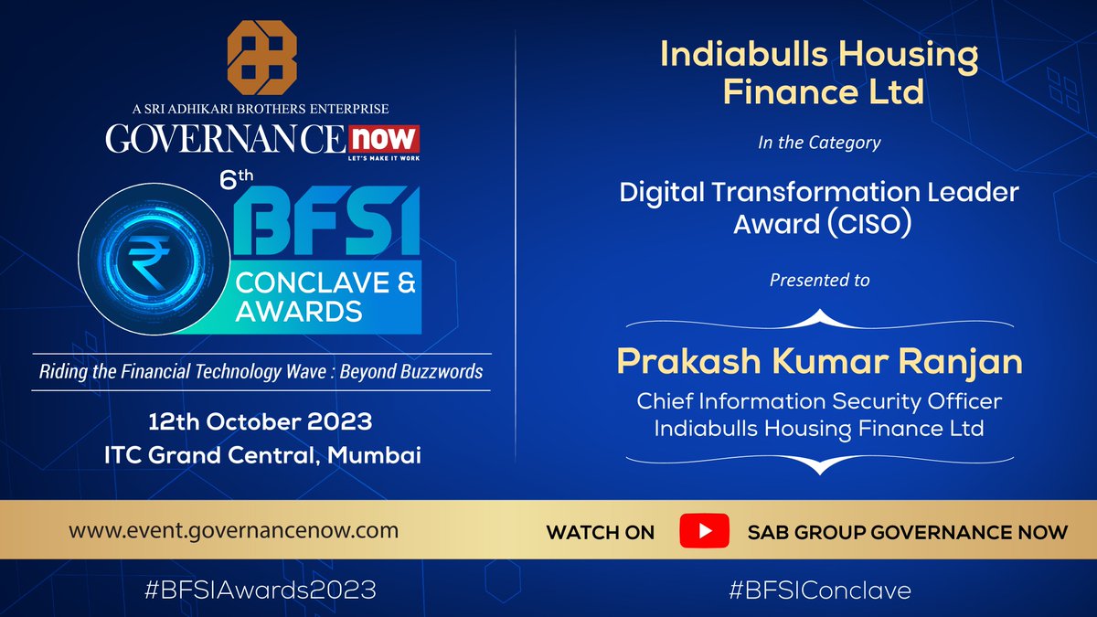 bygovernancenow's tweet photo. #BFSIConclave | #BFSIAwards

Congratulations to Shri Prakash Kumar Ranjan, CISO, Indiabulls Housing Finance Ltd for winning the "Leadership Award (CIO/CTO/CISO)" at the Governance Now 6th India BFSI Awards 2023 | 12th October in ITC Grand Central, Mumbai. https://t.co/adiFcQ0zRr