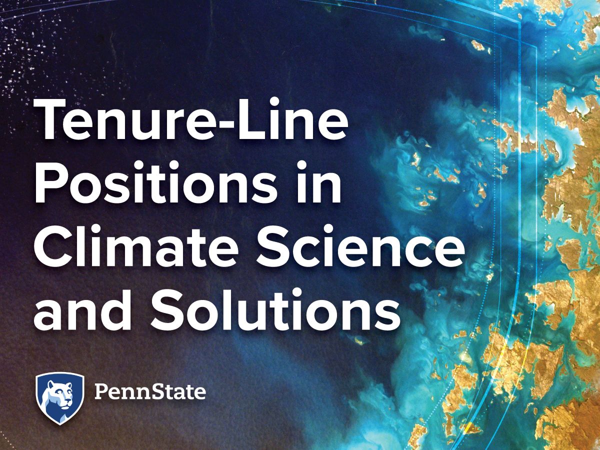 #PennState is recruiting faculty members with research expertise relevant to #climate solutions. Most recently we opened a position for a tenure-track assistant professor in climate science with emphasis on solutions and societal impacts. Please share! iee.psu.edu/about/programs…