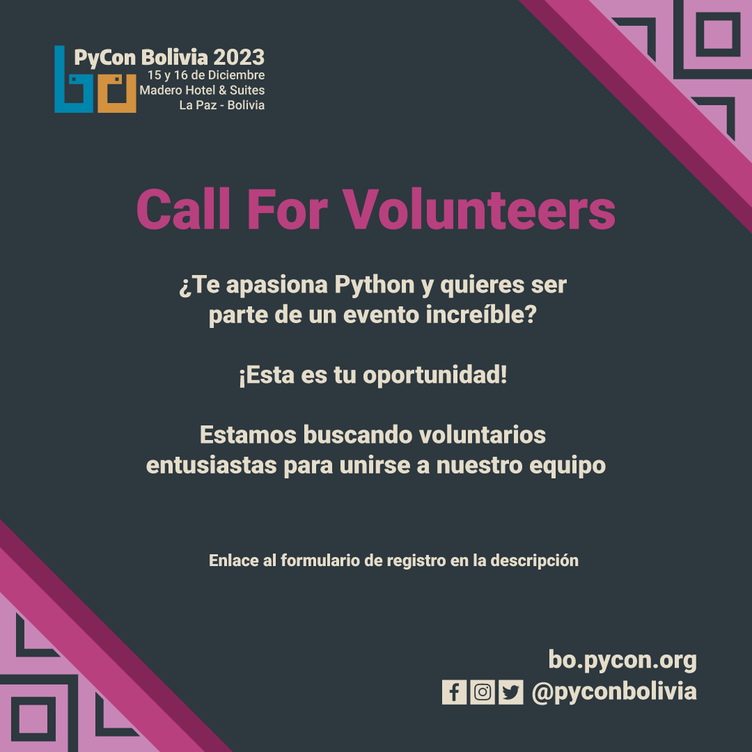 ¿Te gustaría apoyar en las actividades de PyCon Bolivia 2023 🔵🐍🟡?
¡Únete a nuestro equipo de voluntarios y ayúdanos a impulsar el evento! 🥳
¡Anímate a ser parte de nuestro equipo de voluntarios! ¡Te esperamos! 📷
Completa el siguiente formulario: forms.gle/NgECnWH4jStfjJ…