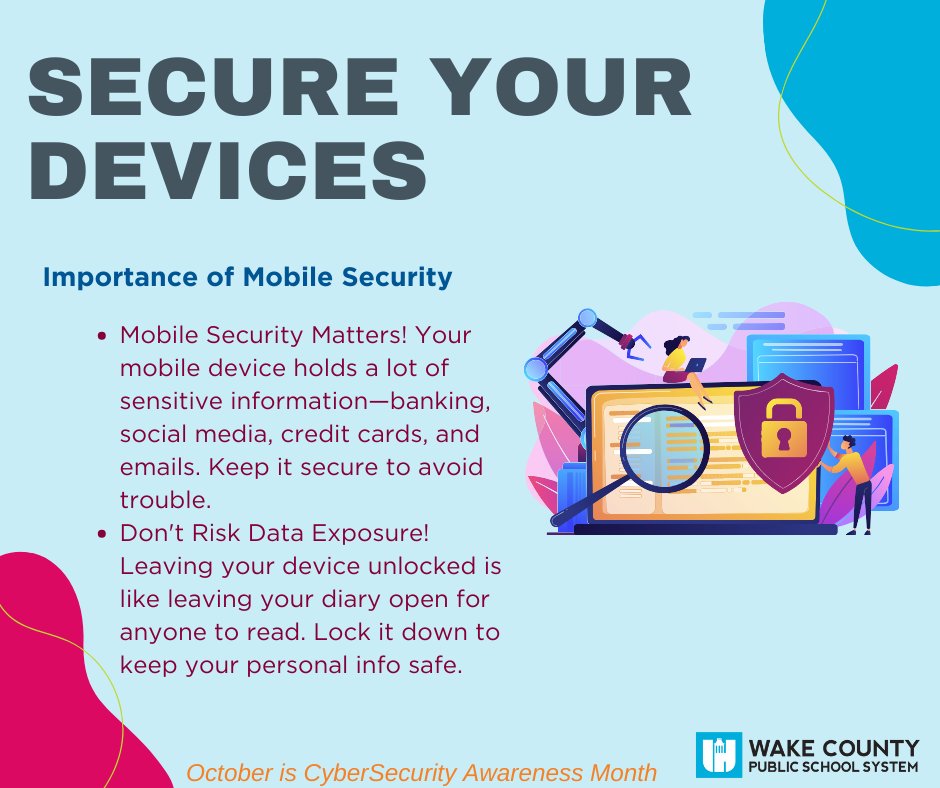 Cybersecurity Awareness Month Tip #5: Mobile security matters! @wcpsstech