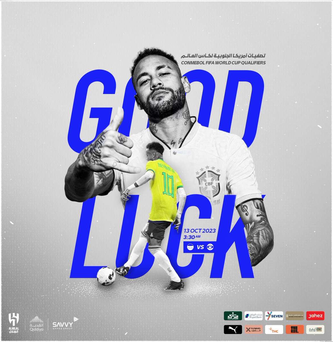 Alhilal_EN's tweet photo. Good luck to our super star @neymarjr in his national duty with @CBF_Futebol ⚽️ 

🇧🇷vs🇻🇪
⏰ 3:30 AM
🗓️ 13 OCT
✨ #CONMEBOL 

#AlHilal 💙 https://t.co/tJVBXHCG3w