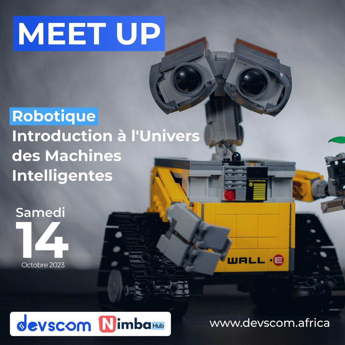 DevscomGn's tweet image. 🤖 MEETUP &quot;Robotique: Introduction à l&apos;Univers des Machines Intelligentes&quot;
Découvrez l&apos;incroyable univers de la robotique, comprenez les fondamentaux des machines intelligentes. 
📅 Date : 14 Octobre 2023
⏰ Heure : 12h
📍 Lieu : Nimba Hub
🔗 Inscription : t.ly/DB7SL