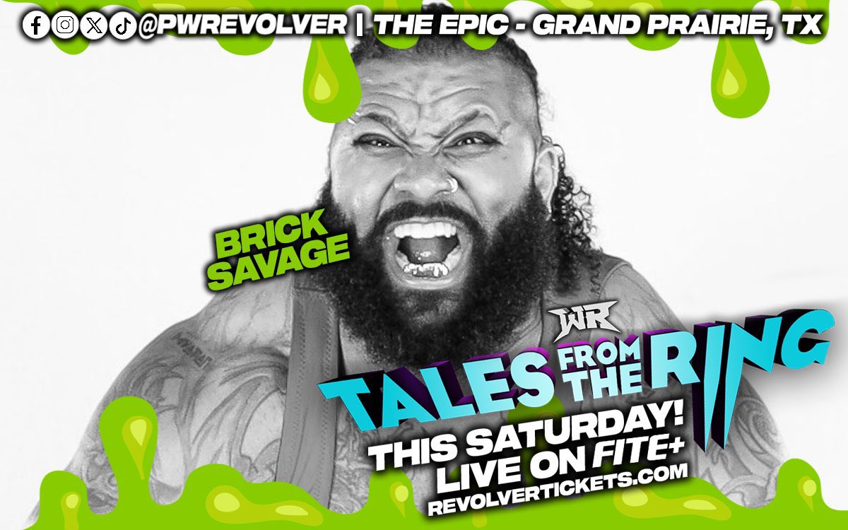 *BRICK SAVAGE * is here in TEXAS!
Everybody’s getting Bricked Up 🧱

This Saturday - Oct 14th
#TalesFromTheRing
at The EPIC - Grand Prairie, TX
LIVE on @FiteTV

🎟️ RevolverTickets.com

( $10 OFF Tickets - w/ Promo Code: SALE10 ) x.com/messages/media…